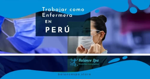 Lee más sobre el artículo Trabajar como Enfermera en Perú