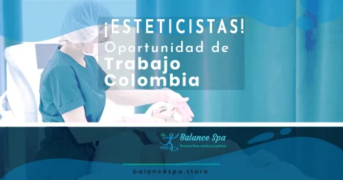 Lee más sobre el artículo ¡Esteticistas! Oportunidad de trabajo Colombia